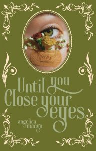 Until you close your eyes